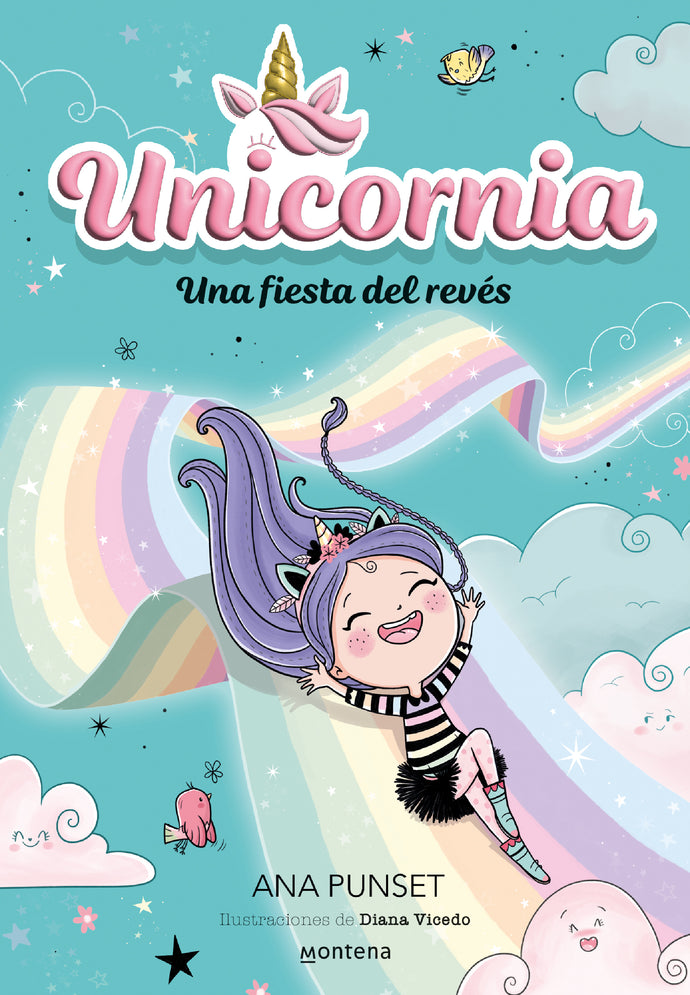 Unicornia 2: Una fiesta del revés - Ana Punset