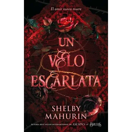 Un velo escarlata - Shelby Mahuin