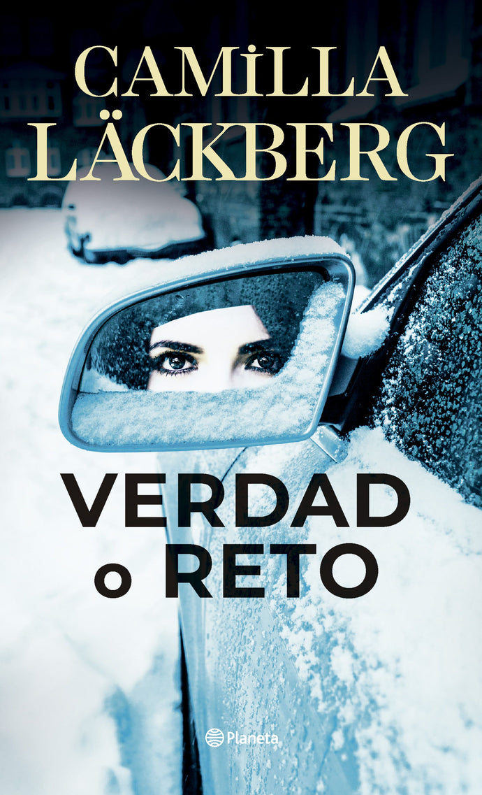 Verdad o reto - Camilla Läckberg