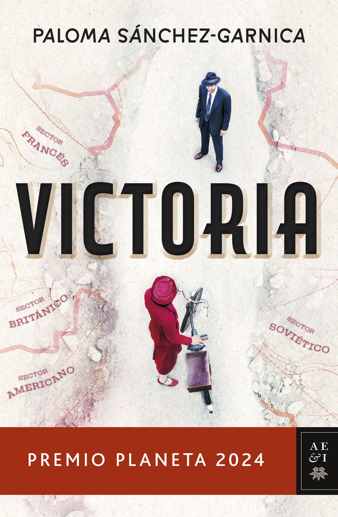 Victoria (Premio Planeta 2024) - Paloma Sánchez-Garnica