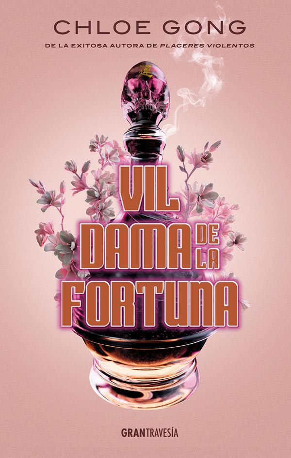 Vil dama de la fortuna - Chloe Gong