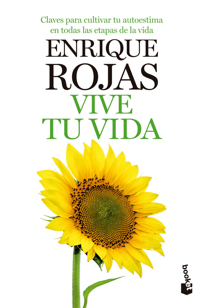 Vive tu vida - Enrique Rojas