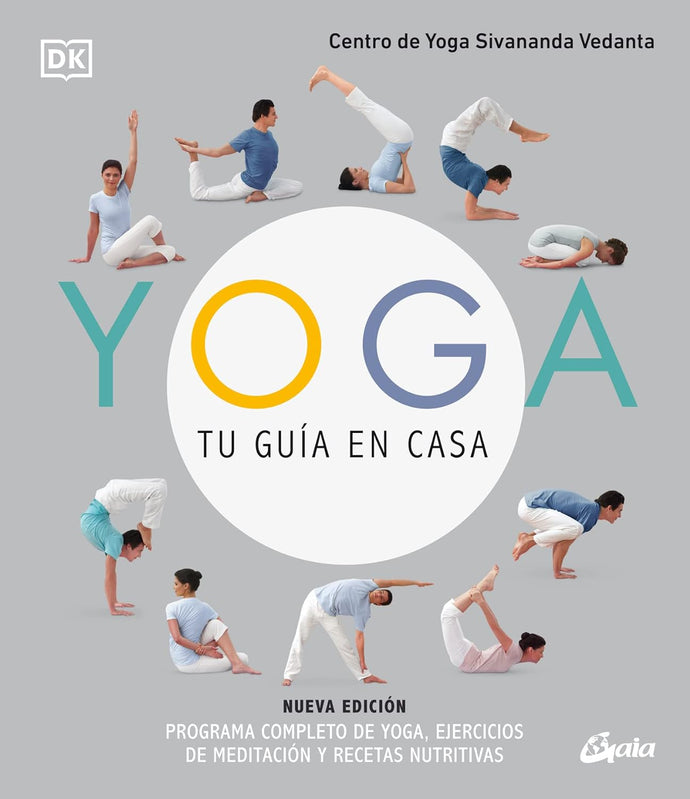 Yoga, tu guía en casa - Centro de Yoga Sivananda Vedanta