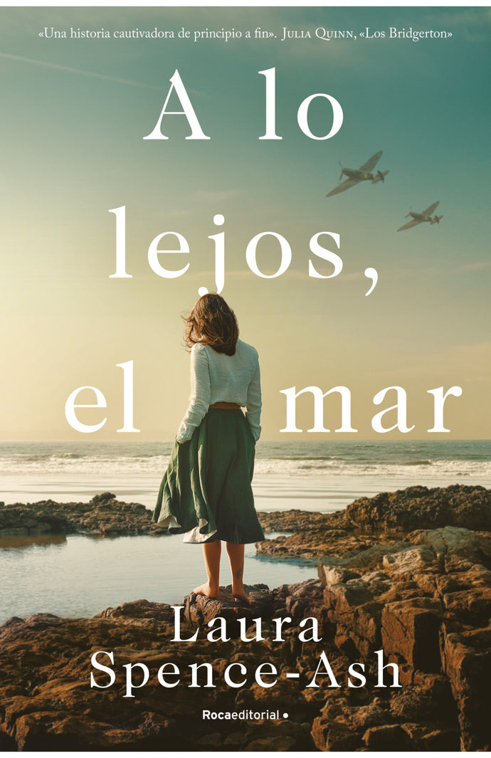 A lo lejos, el mar - Laura Spence-Ash