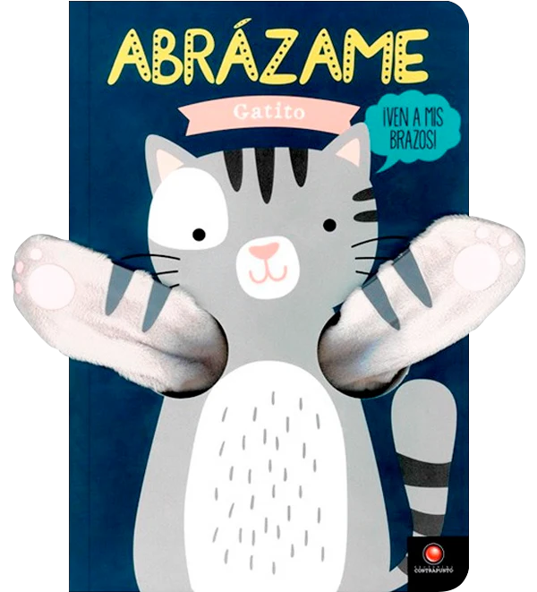 Abrázame Gatito - Tanja Louwers