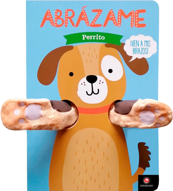 Abrázame. Perrito - Tanja Louwers