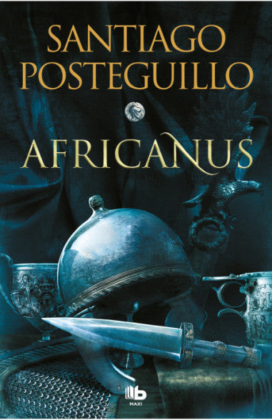 Africanus 1 El hijo del cónsul - Santiago Posteguillo