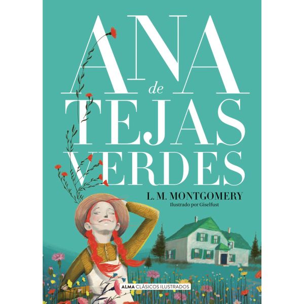 Ana de tejas verdes (l.m. montgomery)