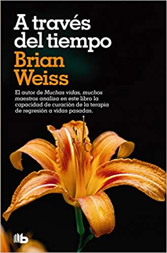 A través Del Tiempo (DB) - Brian Weiss