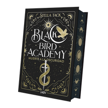 Cargar imagen en el visor de la galería, BLACK BIRD ACADEMY 1 | Muerte a la oscuridad (edición especial) - Stella Tack
