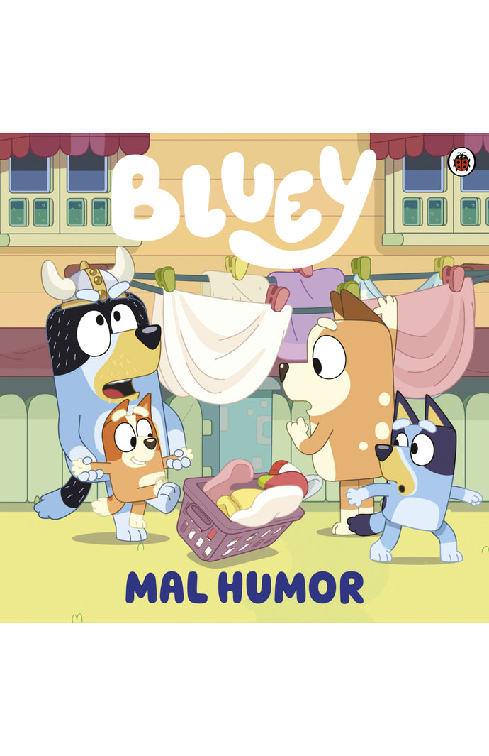 Bluey. Un cuento - Mal humor