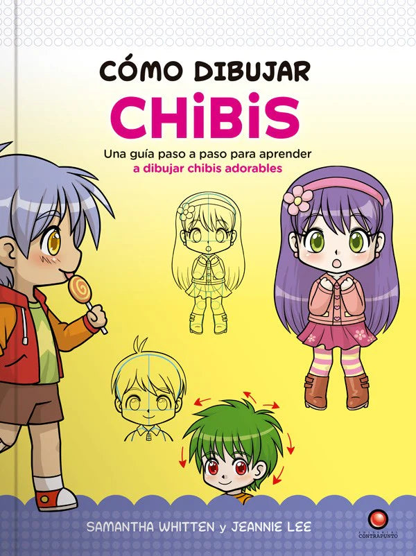Cómo dibujar chibis - SAMANTHA WHITTEN
