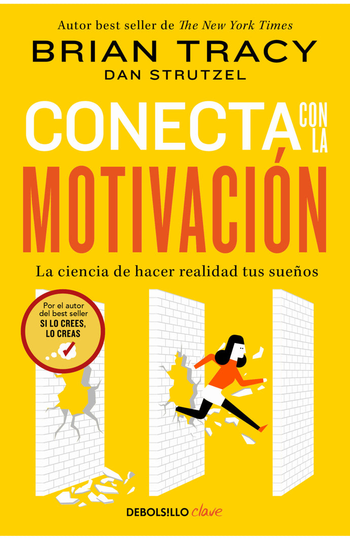 Conecta con la motivación - Brian Tracy