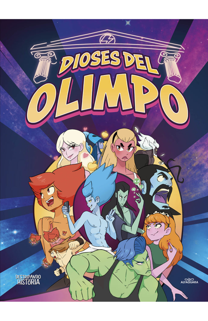 Destripando la historia: Dioses del olimpo -  Alvaro Pascual; Rodrigo Septien
