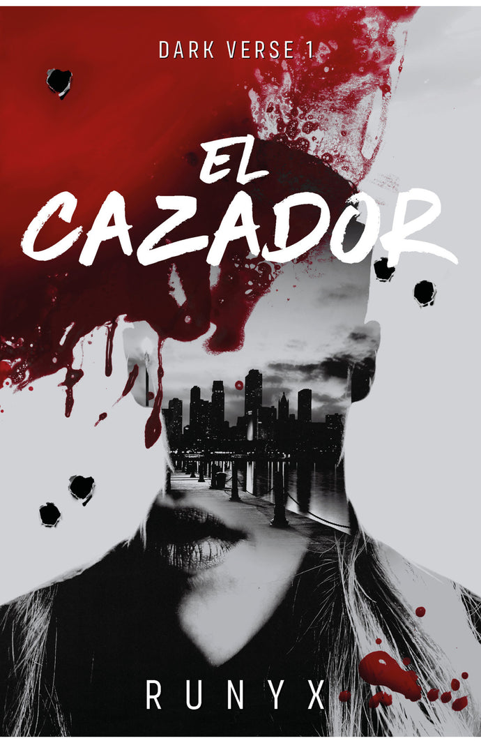 El cazador (Dark Verse 1) - Ru Nyx