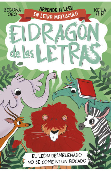 El dragón de las letras 2: El león desmelenado no se come ni un bocado