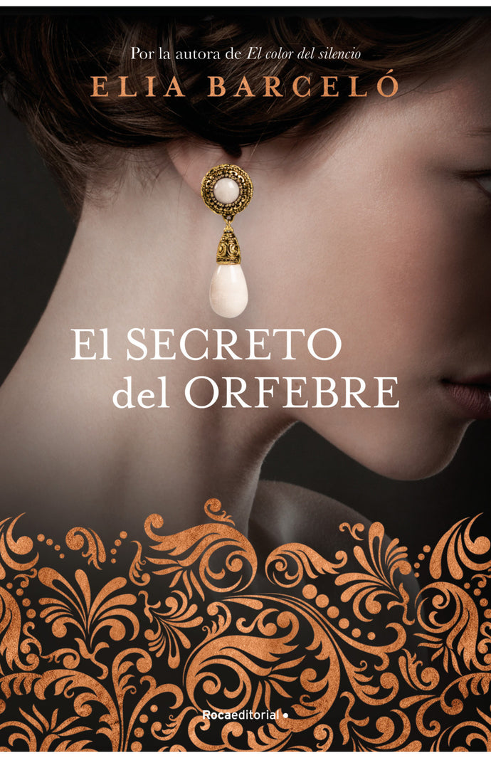 El secreto del orfebre - Elia Barceló