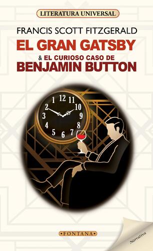 El Gran Gatsby & El curioso caso de Benjamin Button - F. Scott Fitzgerald