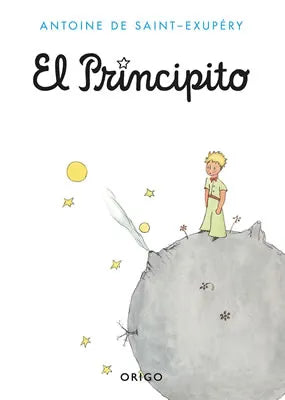 El Principito - Antonie de Saint-Exupéry