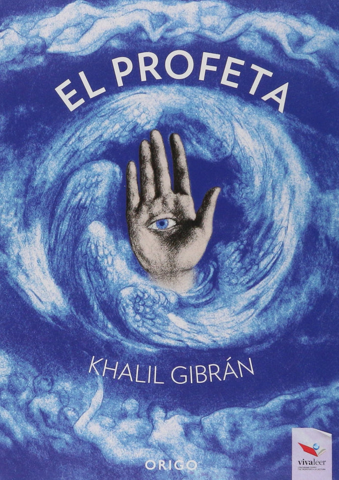 El Profeta - Khalil Gibrán
