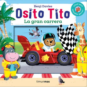 Osito Tito. La Gran Carrera - Benji Davies