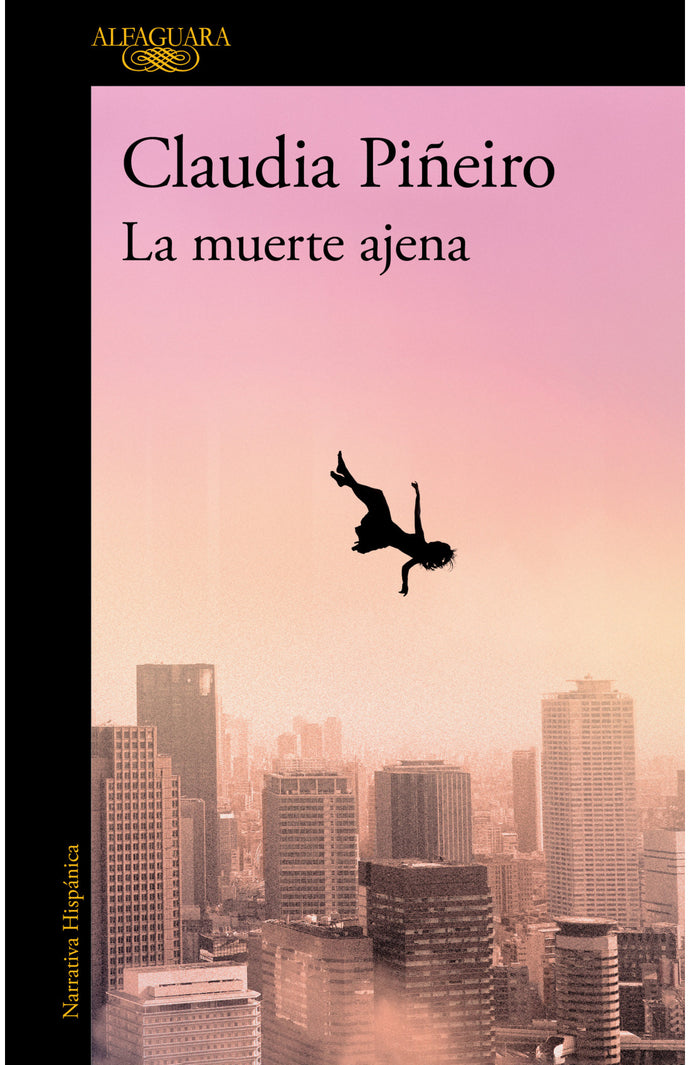 La muerte ajena - Claudia Piñeiro