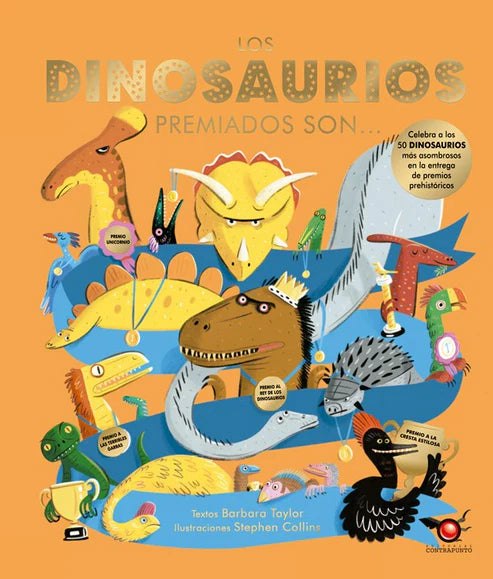 Los dinosaurios premiados son - Barbara Taylor