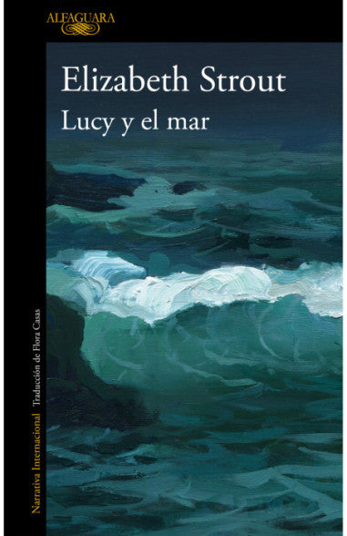Lucy y el mar - Elizabeth Strout