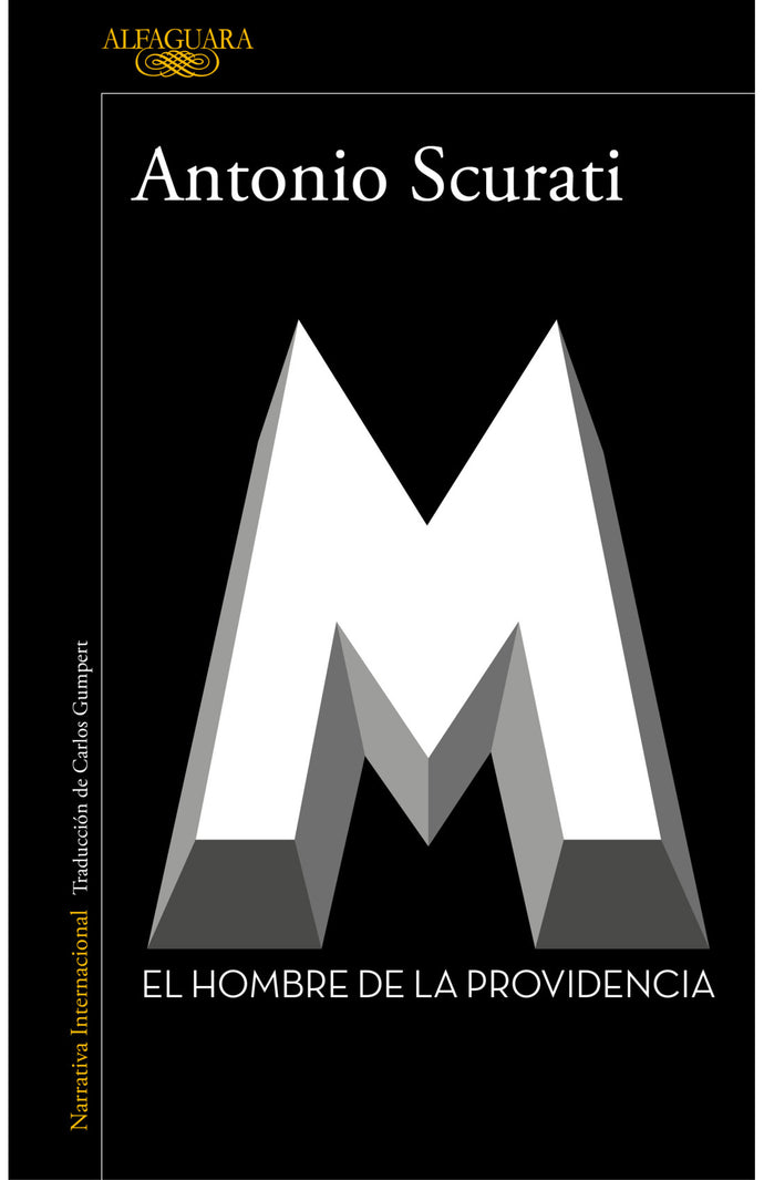 M. El hombre de la Providencia - Antonio Scurati