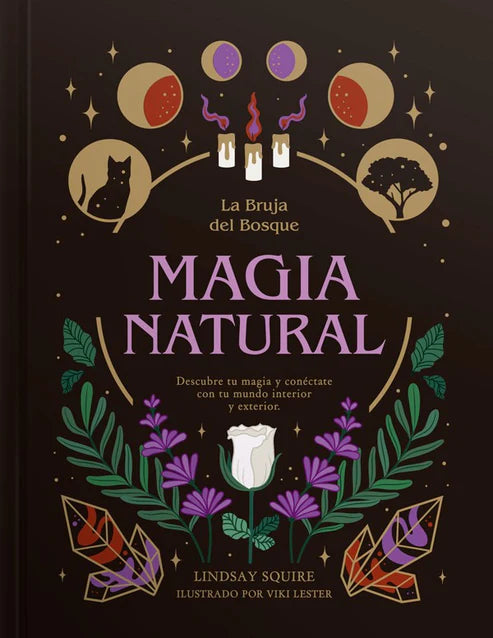 Magia Natural. La bruja del bosque (TD)