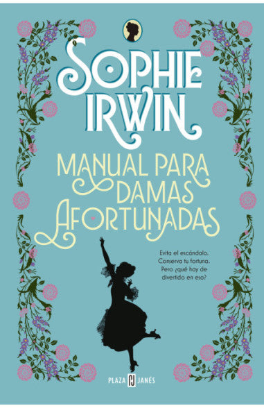 Manual para damas afortunadas - Sophie Irwin