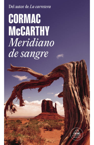Meridiano de sangre - Cormac McCarthy