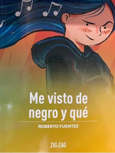 Me visto de negro y qué - Roberto Fuentes