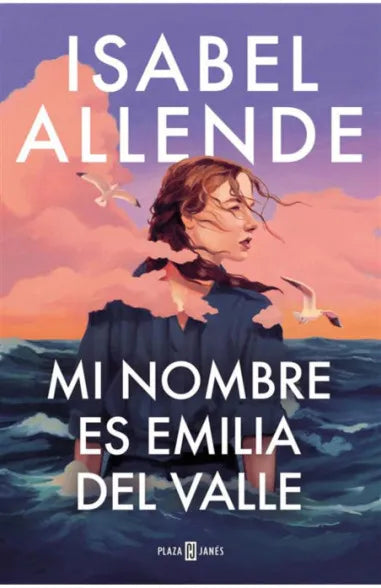 Mi nombre es Emilia del Valle