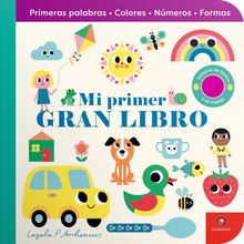 Cargar imagen en el visor de la galería, Mi primer gran libro Primeras palabras, Colores, Numeros, Formas - Ingela P. Arrhenius
