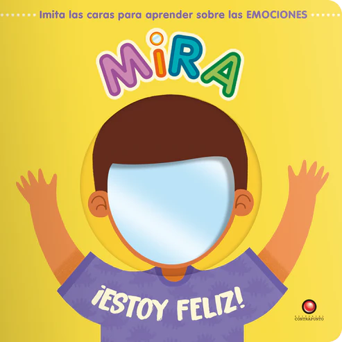 Mira ¡Estoy feliz! - Autumn Publishing