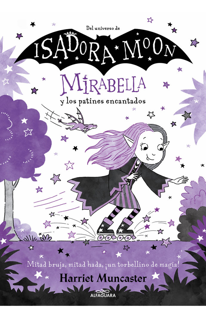 Mirabella 7 - Mirabella y los patines encantados - Harriet Muncaster