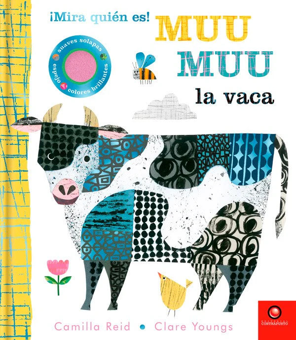 ¡Mira quién es! MUU MUU La vaca - Camilla Reid - Clare Youngs
