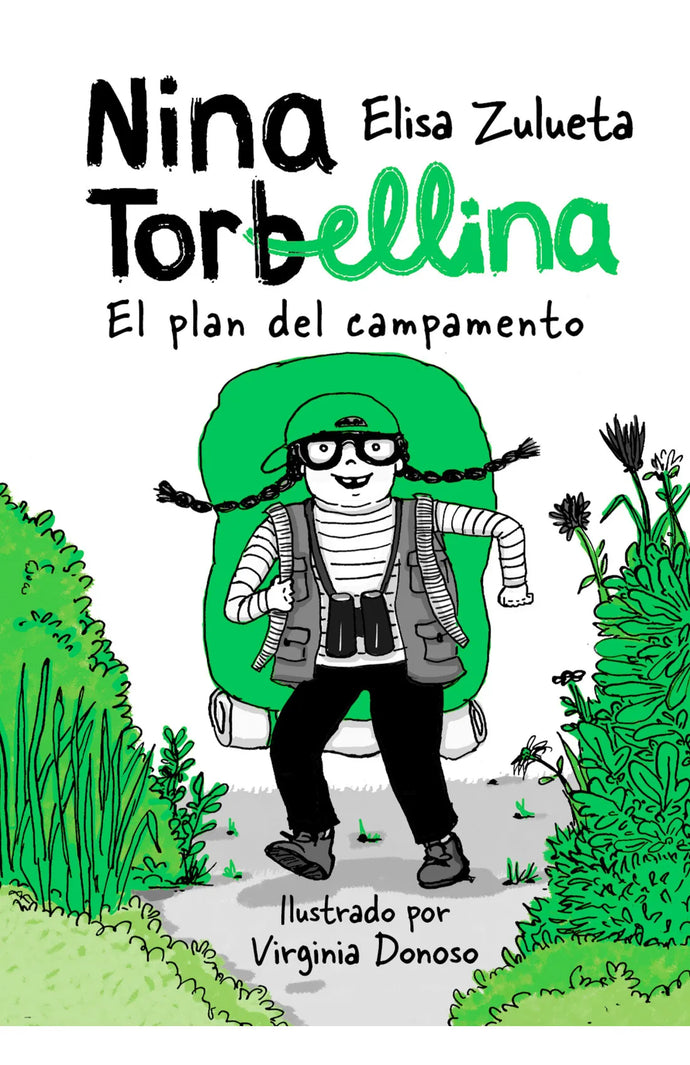 Nina Torbellina 1 El plan de campamento - María Elisa Zulueta Yáñez Virginia Paz Donoso Galdames