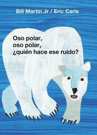 OSO POLAR OSO POLAR. QUIEN HACE ESE RUIDO?
