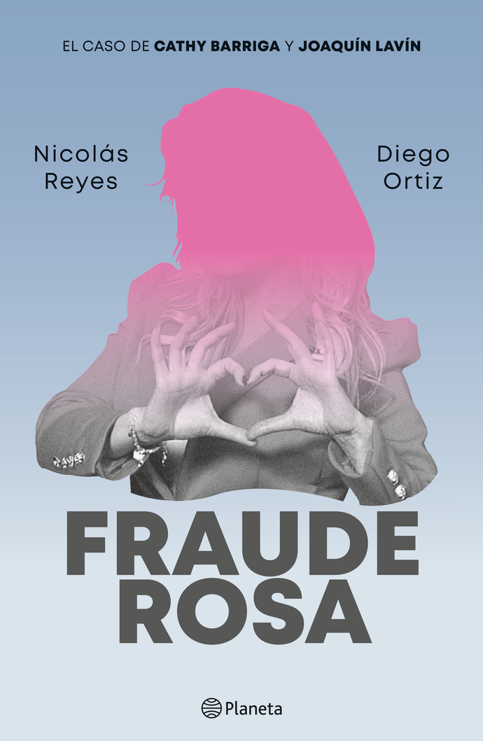 Fraude rosa - Diego Ortiz | Nicolás Reyes