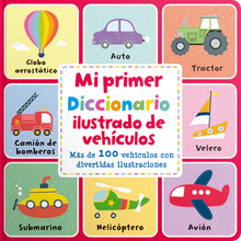 Cargar imagen en el visor de la galería, Mi primer diccionario ilustrado de vehículos - Maxine Davenport - Cindy Roberts
