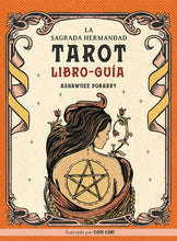 Cargar imagen en el visor de la galería, Tarot. La sagrada hermandad - Ashawnee Dubarry
