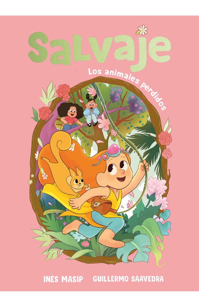 Salvaje 1 - Los animales perdidos | Inés Masip