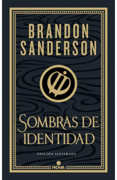 Sombras de identidad (Wax & Wayne: edición ilustrada 2) - Brandon Sanderson