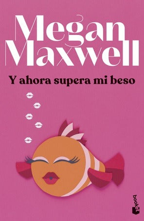 Y Ahora Supera Mi Beso