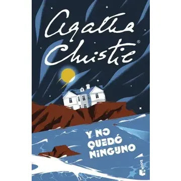 Y no quedó ninguno - Agatha Christie