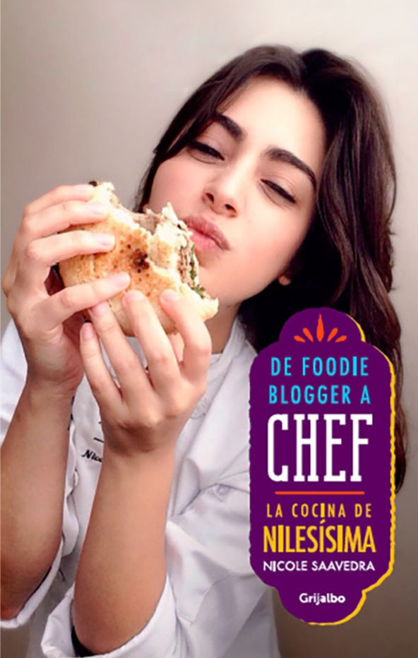 De foodie blogger a chef - Nicole Saavedra