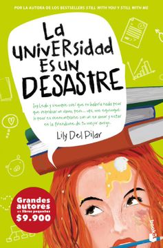 La universidad es un desastre (B)  - Lily Del Pilar