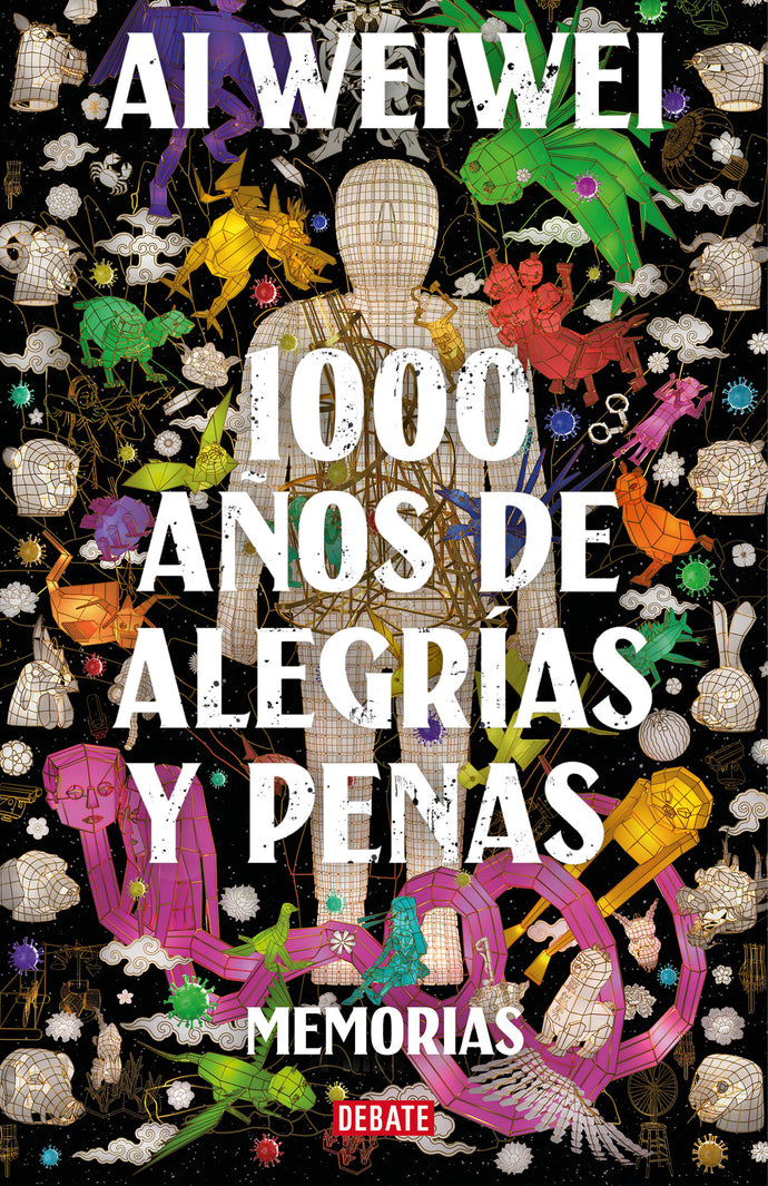 1000 años de alegrías y pena (TD) - Ai Weiwei